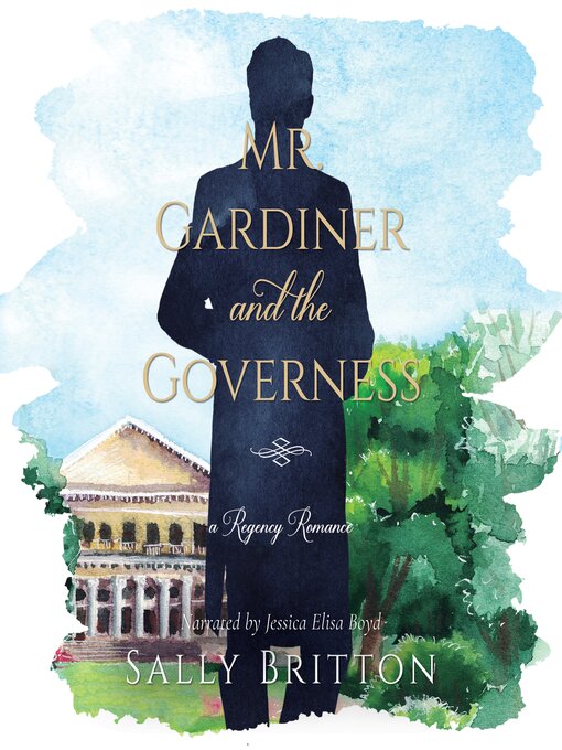 Title details for Mr. Gardiner and the Governess by Sally Britton - Wait list